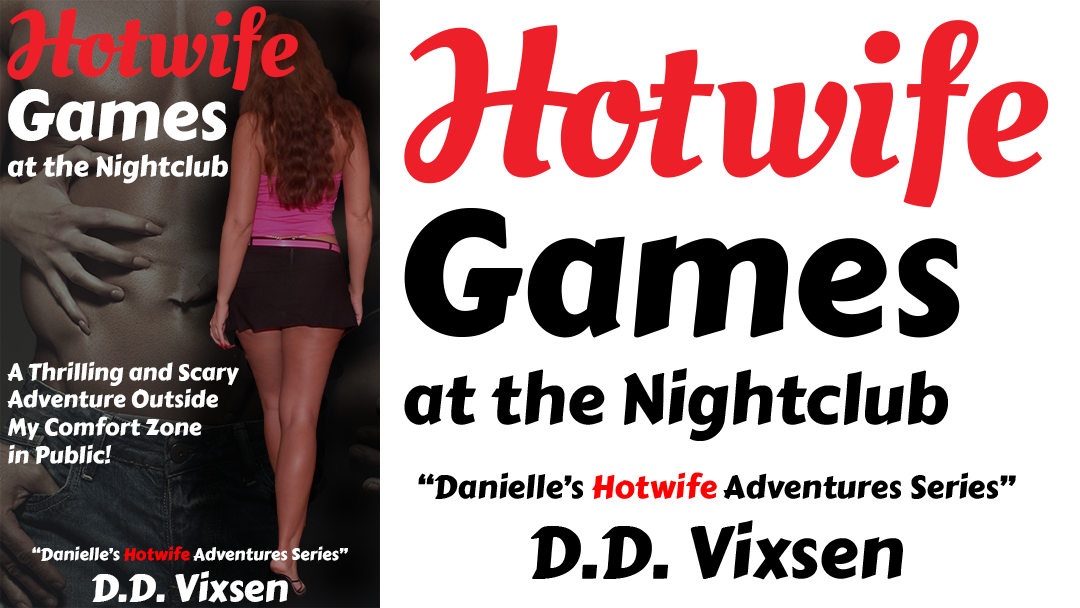 Hotwife Games at the Nightclub